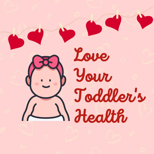 Love Your Toddlers Health