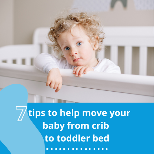 7 tips to help move your baby from crib to toddler bed